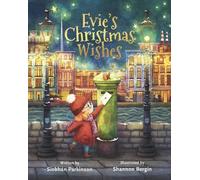 Siobhan Parkinson Evie's Christmas Wishes (Copertina rigida)