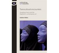 Siobhán Shilton Transcultural Encounters (Copertina rigida)