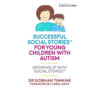 Siobhan Timmins Successful Social Stories™ for Young Children with A (Tascabile)