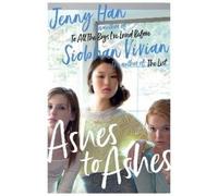 Siobhan Vivian Jenny Han Ashes to Ashes (Tascabile)