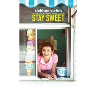 Siobhan Vivian Stay Sweet (Copertina rigida)