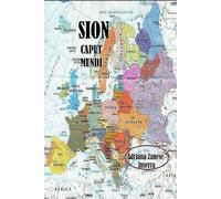 Sion Caput Mundi (vol. 1): La Dissoluzione dell'Europa