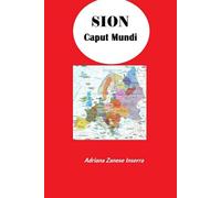 Sion Caput Mundi (vol. 2): La Dissoluzione dell'Europa