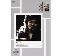 Sion - Life Goes on Live
