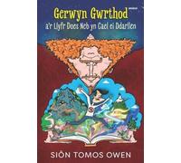 Siôn Tomos Owen Gerwyn Gwrthod a'r Llyfr Does Neb yn Cael ei Ddarlle (Tascabile)