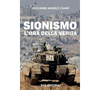SIONISMO: L'ora della verità