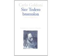 Sior Todero brontolon
