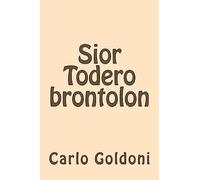 Sior Todero brontolon
