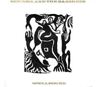 Siouxsie & The Banshees - Spellbound