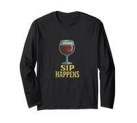 Sip Happens - Bevitore di Vino Divertente per Amanti dell'alcol Maglia a Manica