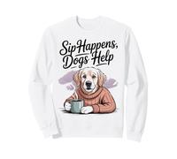 Sip Happens, Dogs Help Cozy Dog Lover Felpa Felpa