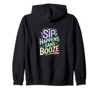 Sip Happens Sans Booze - Stile di vita divertente senza alcol Felpa con Cappuccio
