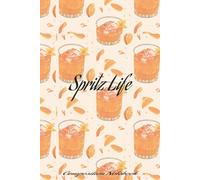Sip, Write, Repeat: A cute spritz-themed, college ruled composition notebook for journaling, lists, and creative writing - 6"x9", 100 pages