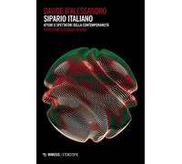 Sipario italiano. Attori e spettatori della contemporaneità