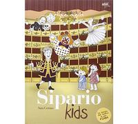 Sipario Kids. La magia del teatro in una fiaba