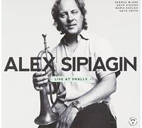 Sipiagin, Alex - Alex Sipiagin-Live At Smalls