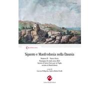 Siponto e Manfredonia nella Daunia. Nuova serie (2023). Vol. 4