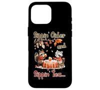 SIPPIN CIDER AND SIPPIN TEA Custodia per iPhone 16 Pro Max