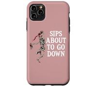 Sips About to Go Down Wine Drinking Retirement Sip Happens Custodia per iPhone 11 Pro Max