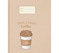 Sips & Scribbles: A Coffee Lover’s Journal: A Cozy Notebook for Ideas, To-Do Lists, and Inspirations