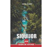 SIQUIJOR Guide de voyage 2026: Plages cachées, sources curatives et aventures insulaires aux Philippines