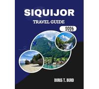 SIQUIJOR TRAVEL GUIDE 2026: Top Things to Do in the Philippines’ Mystical Island Paradise