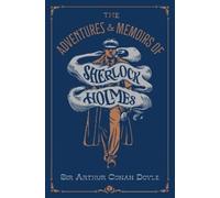 Sir Arthur Cona The Adventures & Memoirs of Sherlock Holmes (Deluxe (Tascabile)