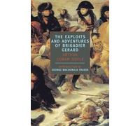 Sir Arthur Conan Doyle Exploits and Adventures of Brigadier Gerard (Tascabile)