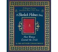 Sir Arthur Conan Doyle How Watson Learned the Trick (Copertina rigida)