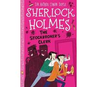 Sir Arthur Conan Doyle The Stockbroker's Clerk (Easy Classics) (Tascabile)