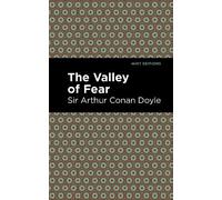 Sir Arthur Conan Doyle The Valley of Fear (Copertina rigida) Mint Editions