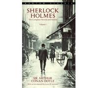 Sir Arthur Conan Sherlock Holmes: The Complete Novels and Stories Vo (Tascabile)