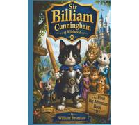 Sir Billiam Cunningham and the First Big Adventure Book