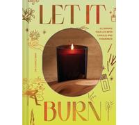 Sir Candle Man Let It Burn (Copertina rigida)