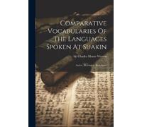 Sir Charles Moor Comparative Vocabularies Of The Languages Spoken A (Tascabile)