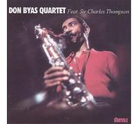Sir Charles Thompson Don Byas Quartet: Featuring Sir Charles Thompson (CD) Album