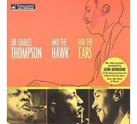 Sir Charles Thompson For the Ears (CD) Album