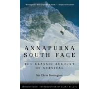 Sir Chris Bonington, C.B.E. Annapurna South Face (Tascabile)