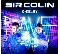 Sir Colin - Scratch Da House-Rave