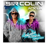 Sir Colin - Scratch Da House Show Bizz