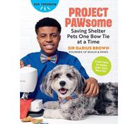 Sir Darius Brown Project PAWsome (Tascabile) Our Tomorrow