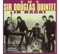 Sir Douglas Quintet - Is Back