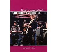 Sir Douglas Quintet - Live From Austin, TX