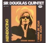 SIR DOUGLAS QUINTET - Mendocino