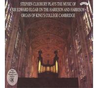 Sir Edward Elgar Stephen Cleobury Plays the Music Of (CD) Album