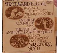 Sir Edward Elgar - The London Philharmonic Orchestra, Georg Solti - Pomp And Circumstance Military Marches Op.39 - Overture "Cockaigne" Op.40