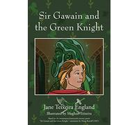 Sir Gawain and the Green Knight - NUOVO Jane Teixeira E 2020