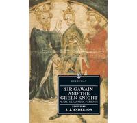 Sir Gawain and the Green Knight: Pearl, Cleanness, Patience