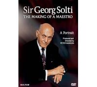Sir George Solti - The Making Of A Maestro