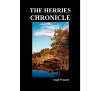 Sir Hugh Walpole The Herries Chronicle (Copertina rigida)